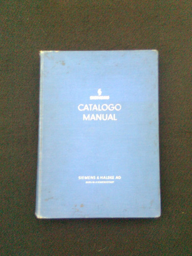 Catalogo Manual Siemens Y Halske Ag