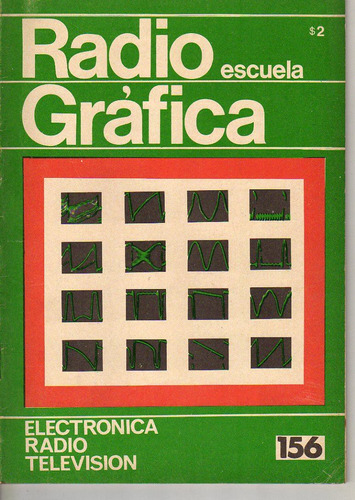 Revista / Radio Escuela Grafica / N° 156 /