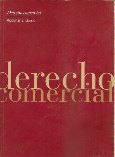 Derecho Comercial - Garcia - Troquel