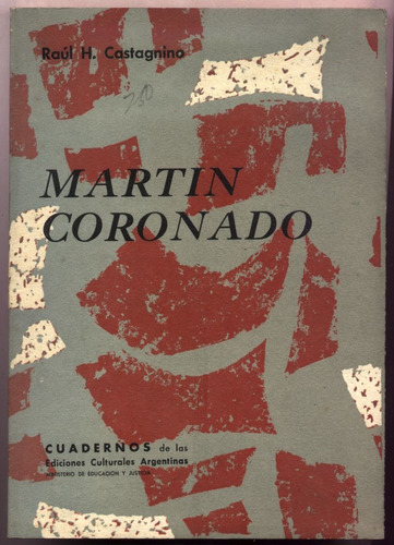 El Teatro Romántico De Martin Coronado. Raúl H. Castagnino