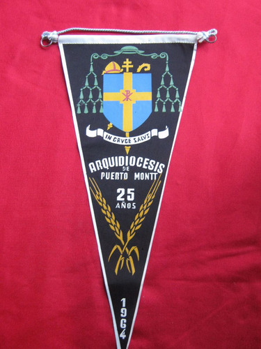 Banderin 25 Años Arquidiocesis Puerto Montt 1964