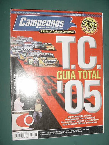 Revista Campeones 75 Guia Turismo Carretera 2005 Automovilis