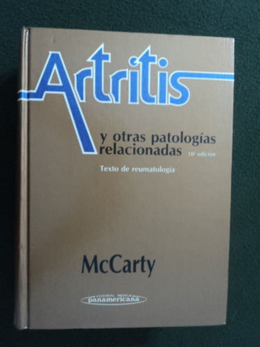 Artritis Y Otras Patologías Relacionadas - Mccarty