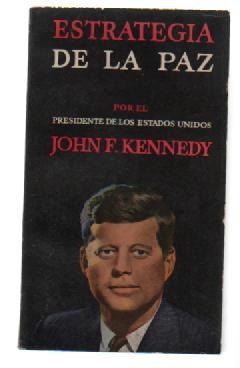 Estrategia De La Paz John F. Kennedy Libreria Merlin