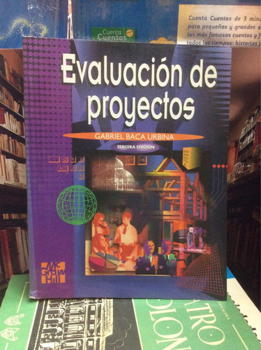 Evaluación De Proyectos - Gabriel Baca Urbina - 3 Edición