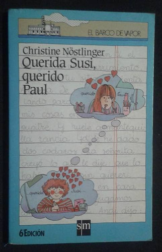 Querida Susi Querido Paul Christine Nöstlinger
