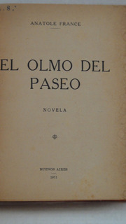El Olmo del paseo (Spanish Edition)