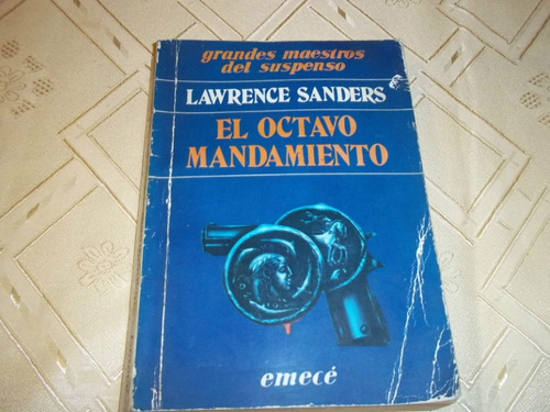El Octavo Mandamiento - Lawrence Sanders