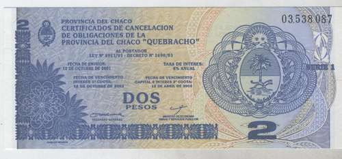 Billete Bono Chaco 2 Quebrachos Circular!!!!!!!!