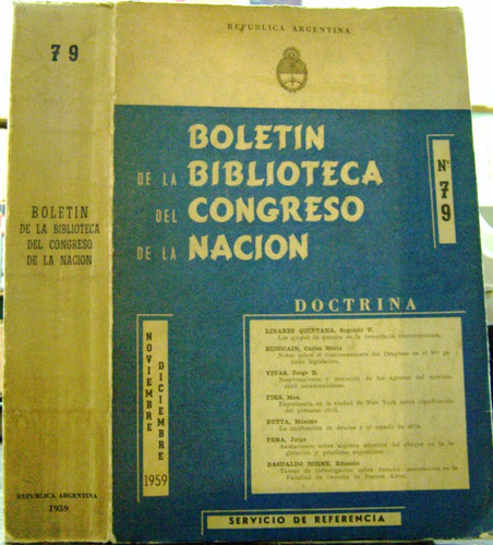 Boletin De La Biblioteca Del Congreso De La Nacion 79 * 1959