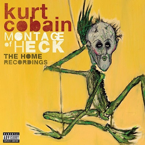 Cobain Kurt - Montage Of Heck: The Home Recordings - U