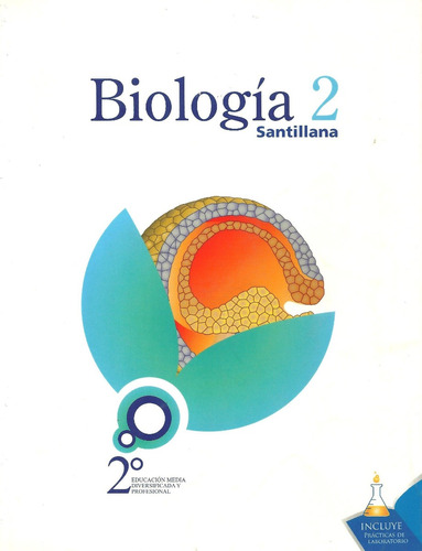 Libro Biología 2, Incluye Laboratorio, Editorial Santillana