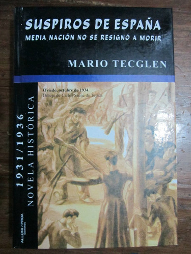 Suspiros De España - Mario Tecglen - Ed: Alloni Proa