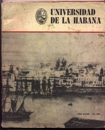 Revista Universidad De La Habana. (cuba, Educación)