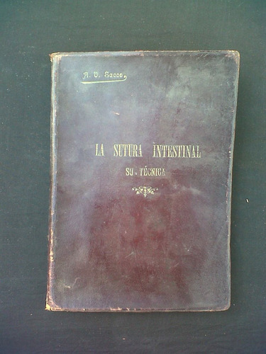 La Sutura Intestinal Su Tecnica Adolfo V Sacco