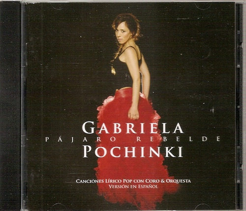 Gabriela Pochinki Pajaro Rebelde Cd Impecable