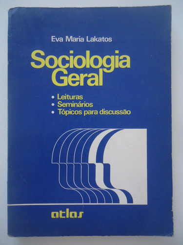 Sociologia Geral - Eva Maria Lakatos