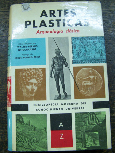 Artes Plasticas * Arqueologia Clasica A-z * Fabril 1964 *