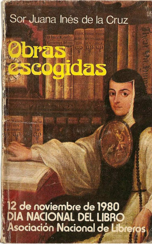 Obras Escogidas - Sor Juana Ines De La Cruz