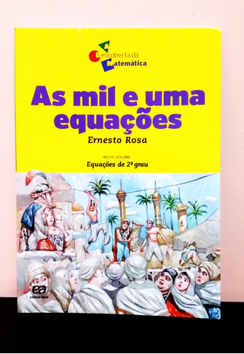 As Mil E Uma Equações - Ernesto Rosa