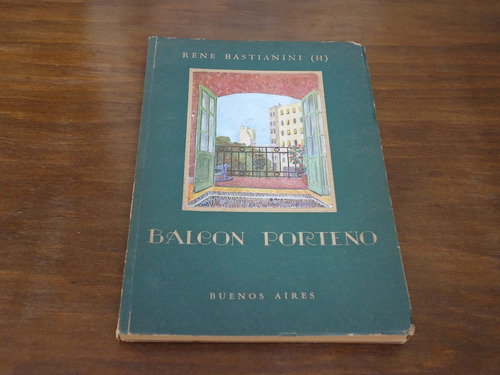 Rene Bastianini (hijo) - Balcon Porteño - 1944