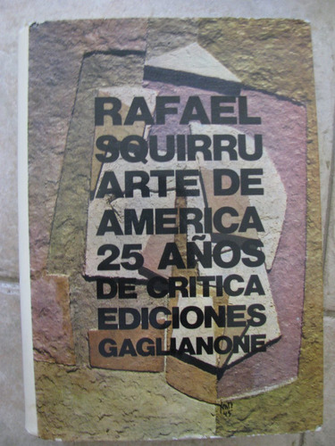 Arte De America Por Rafael Squirru
