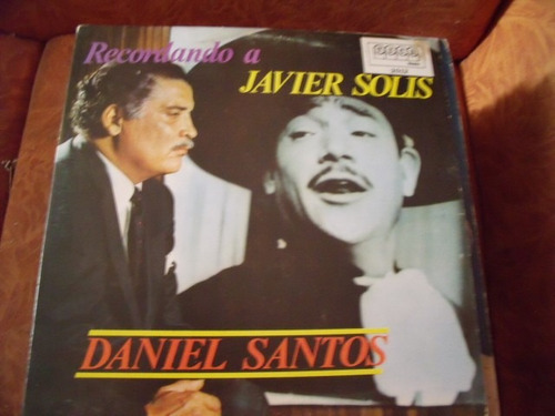 Lp Daniel Santos, Recordando A Javier Solis (Usado)
