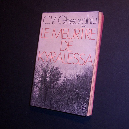 Le Meurtre De Kyralessa . C Virgil Gheorghiu