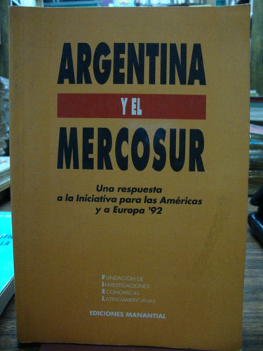 Argentina Y El Mercosur