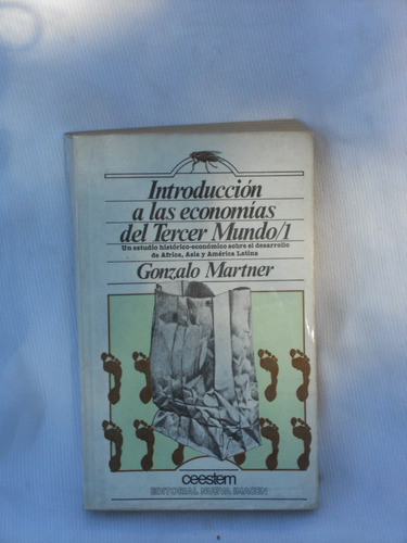 Introducción A Las Economías Del Tercer Mundo /1. G. Martner