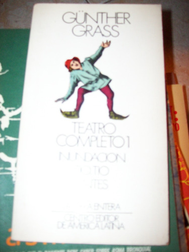 Teatro Completo 1 Por Gunther Grass