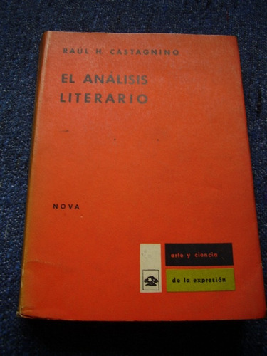 El Anàlisis Literario      Raúl H. Castagnino