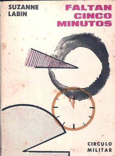 Faltan Cinco Minutos Suzanne Labin (Usado)