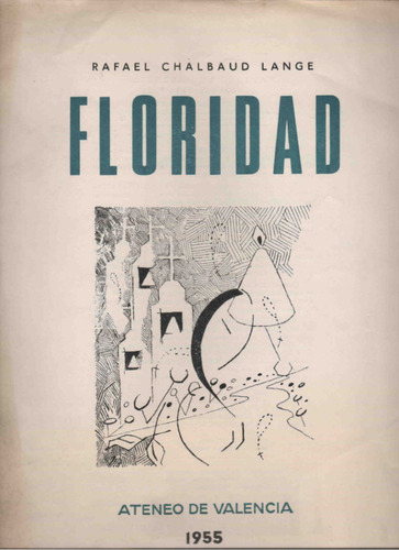 Rafael Chalbaud Lange: Floridad  ( Cuadernos Cabriales / 12)