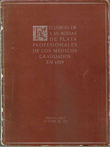 Rdo Bodas Plata Profesionales Medicos Graduados 1929 -roche