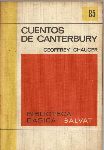 Cuentos De Canterbury - Geoffrey Chaucer - Edit. Salvat