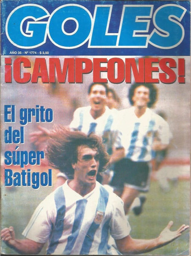Revista / Goles / N° 1774 / 1993 / ¡campeones! Batigol