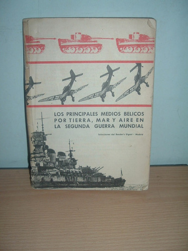 Librito  Medios Belicos Tierra,mar Y Aire 2ª Guerra Mundial