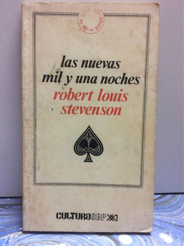 Las Nuevas Mil Y Una Noches - Robert Louis Stevenson - Siglo