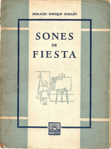 Sones De Fiesta - Horacio E. Guillen - Ediciones La Obra