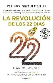 La Revolucion De Los 22 Dias Marcos Borges Digital