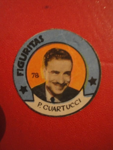 Figuritas Lali Pedro Cuartucci 78 Año 1952