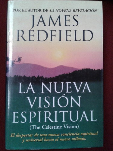 La Nueva Visión Espiritual - James Redfield