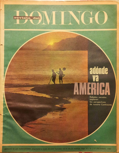 Revista Del Domingo El Mercurio Diciembre 1967