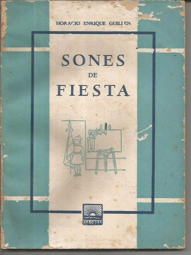 Libro / Sones De Fiesta / Horacio Enrique Guillen