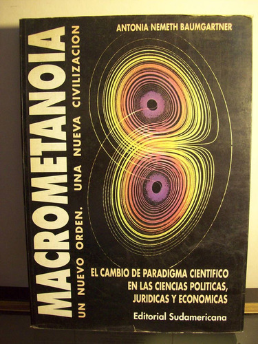 Adp Macrometanoia Nemeth Baumgartner / Ed Sudamericana 1993