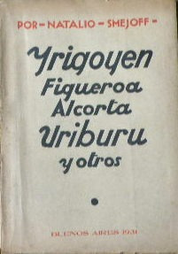 Yrigoyen Figueroa Alcorta Uriburu Y Otros. Natalio Smejoff