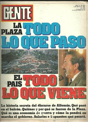 Revista Gente Alfonsín Habla Al Pais - Perón También Habla