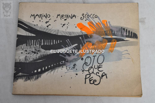 Marino Merina Scocco Ed Boa Gorda Arte Ojo Que Pesa 1987