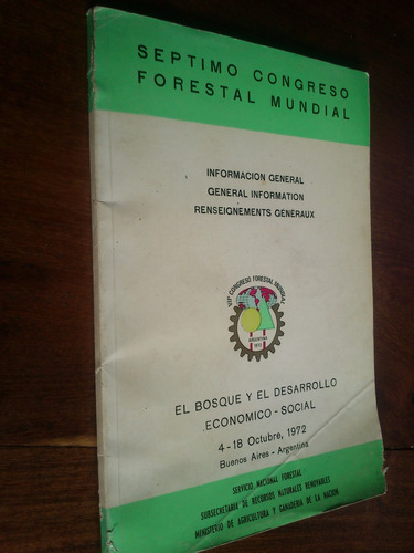 Congreso Forestal Mundial 1972 Bosque Y Desarrollo Social